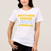 Moederschap omdat privacy wordt overschat Tri-Blend shirt (Voorkant)