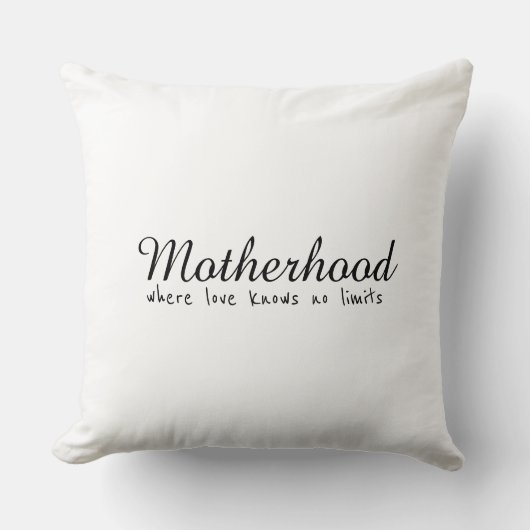Moederschap waar Liefde geen grenzen kent, Moderne Kussen (Voorkant)