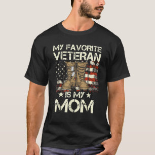 Moederveteranen Dag Mijn favoriete veteraan is mij T-shirt