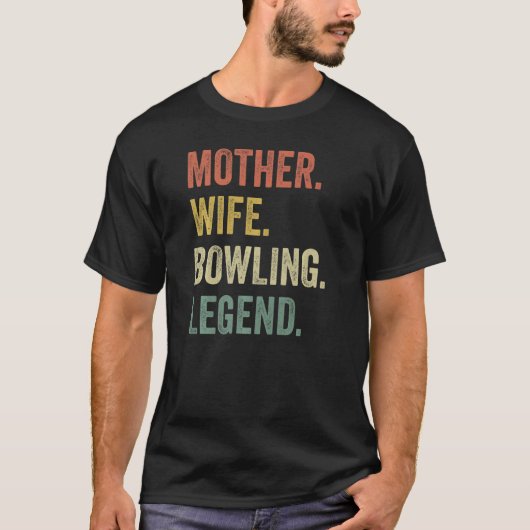 moedervrouw bowlinglegende, retro bowling t-shirt (Voorkant)