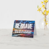 Moedig ben - Motivatie Citaat Kaart (Gele Bloem)