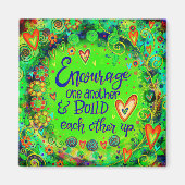 Moedig elkaar leuke inspiratie groen aan magneet (Voorkant)