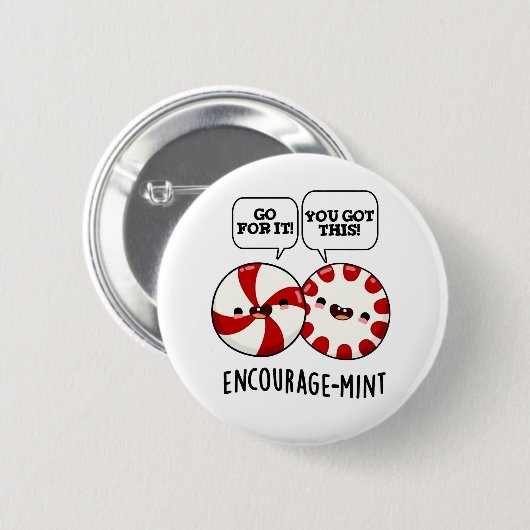 Moedig Funny Snoep Pun aan Ronde Button 5,7 Cm (Voorkant /achterkant)