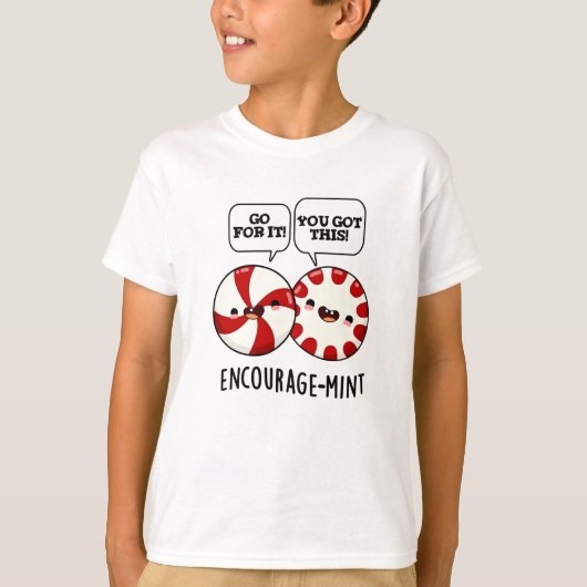 Moedig Funny Snoep Pun aan T-shirt (Voorkant)