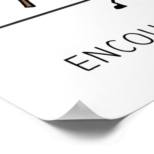 Moedig Mint Youre Geweldige aan Poster (Hoek)