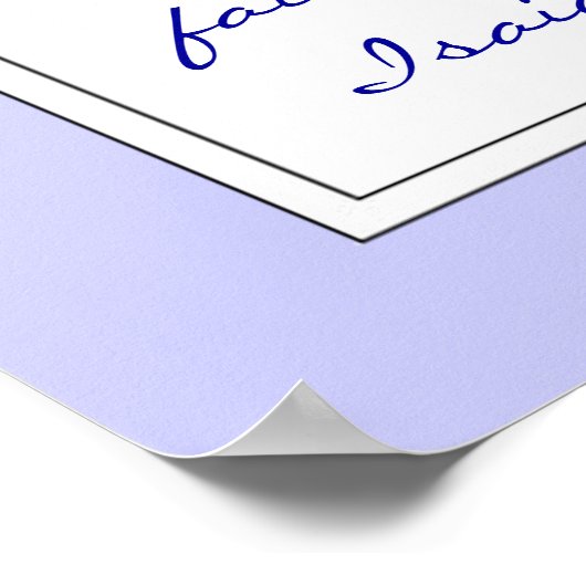 Moedig Promise Scripting Isaiah Bluebird Garden aa Poster (Hoek)