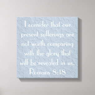 Moedig tweedelige Romeinen 8:18 aan Canvas Afdruk