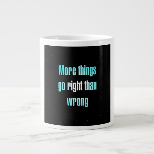 Moedigingscitaat # 120 grote koffiekop (Voorkant)