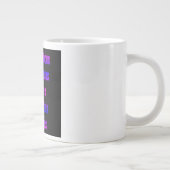 Moedigingscitaat # 130 grote koffiekop (Rechts)