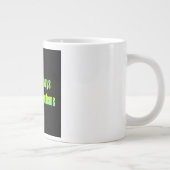 Moedigingscitaat # 133 grote koffiekop (Rechts)