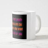 Moedigingscitaat # 151 grote koffiekop (Voorkant rechts)