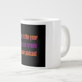 Moedigingscitaat # 174 grote koffiekop (Voorkant rechts)