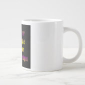 Moedigingscitaat # 183 grote koffiekop (Rechts)