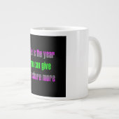 Moedigingscitaat # 190 grote koffiekop (Voorkant rechts)