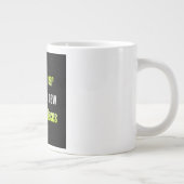 Moedigingscitaat # 194 grote koffiekop (Rechts)