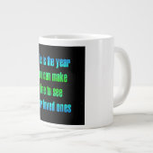 Moedigingscitaat # 212 grote koffiekop (Voorkant rechts)