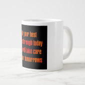 Moedigingscitaat #22 grote koffiekop (Voorkant rechts)