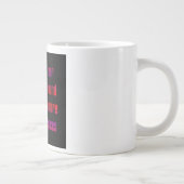 Moedigingscitaat # 231 grote koffiekop (Rechts)