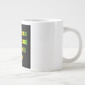 Moedigingscitaat # 253 grote koffiekop (Rechts)