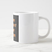 Moedigingscitaat # 258 grote koffiekop (Rechts)
