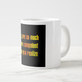 Moedigingscitaat # 280 grote koffiekop (Voorkant rechts)