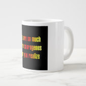 Moedigingscitaat # 281 grote koffiekop (Voorkant rechts)
