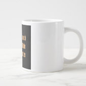 Moedigingscitaat # 292 grote koffiekop (Rechts)