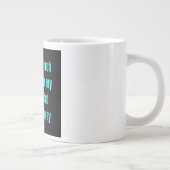 Moedigingscitaat # 315 grote koffiekop (Rechts)
