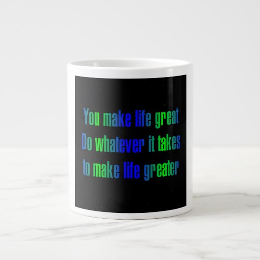 Moedigingscitaat # 339 grote koffiekop (Voorkant)