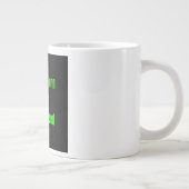 Moedigingscitaat # 347 grote koffiekop (Rechts)