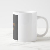 Moedigingscitaat # 355 grote koffiekop (Rechts)