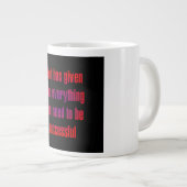 Moedigingscitaat # 47 grote koffiekop (Voorkant rechts)
