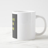 Moedigingscitaat # 68 grote koffiekop (Rechts)