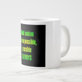 Moedigingscitaat # 69 grote koffiekop (Voorkant rechts)