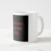 Moedigingscitaat # 89 grote koffiekop (Voorkant rechts)