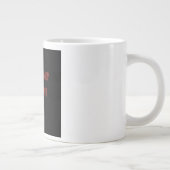 Moedigingscitaat # 89 grote koffiekop (Rechts)