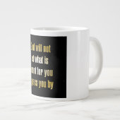 Moedigingscitaat # 90 grote koffiekop (Voorkant rechts)