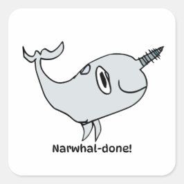 Moedigingssticker voor Kinderen - Narwal Vierkante Sticker