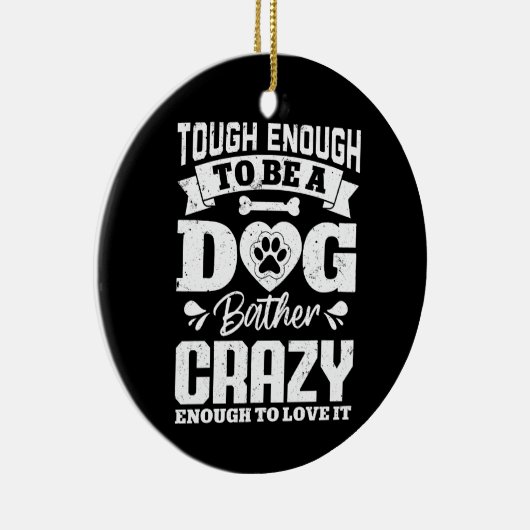 Moeilijk genoeg om een hondenbadkamergek te zijn h keramisch ornament (Rechts)