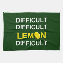 "Moeilijk, moeilijk, lemon, moeilijk" Theedoek
