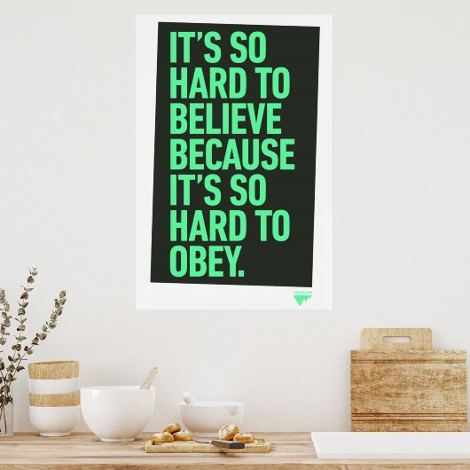 Moeilijk te geloven omdat het moeilijk is om Citaa Poster (Keuken)