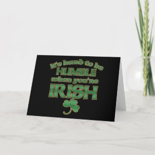 Moeilijk te zijn Humble Irish Joke Wenskaarten #2 Kaart