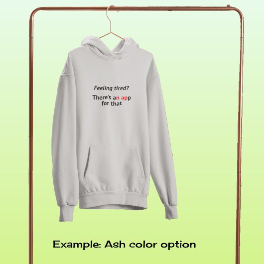 Moeilijke app geek humor hoodie