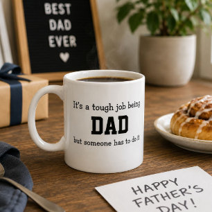 Moeilijke taak om papa te zijn Funny Vaderdag cade Koffiemok