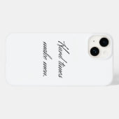 Moeilijke tijden maken mannen. Case-Mate iPhone case (Achterkant (horizontaal))