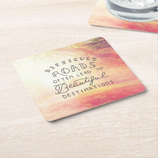 Moeilijke weg leidt tot mooie bestemmingen kartonnen onderzetters (Schuin)
