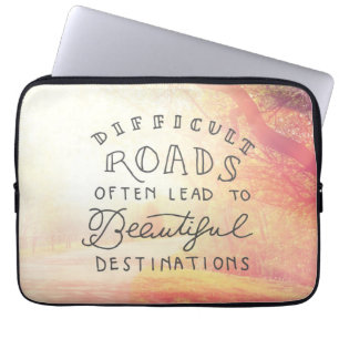 Moeilijke weg leidt tot mooie bestemmingen laptop sleeve