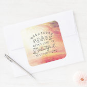 Moeilijke weg leidt tot mooie bestemmingen vierkante sticker (Envelop)