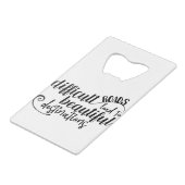 Moeilijke wegen leiden tot prachtige bestemmingen creditkaart flessenopener (Achterkant Gekanteld)