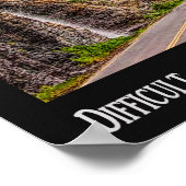 Moeilijke wegen - Mooie bestemmingen - Poster (Hoek)